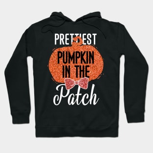 Prettiest Pumpkin In he Patch T Shirt Funny Halloween Shirt for Girls Daughter Hoodie